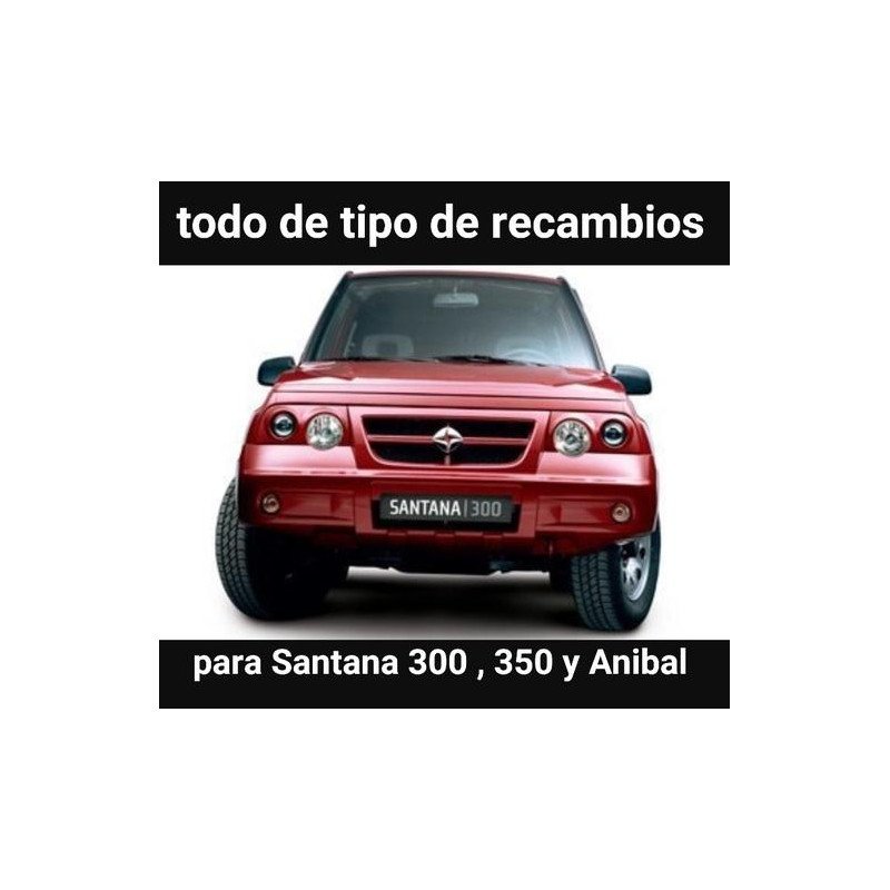 Comprar todo tipo de recambios y repuestos para Santana 300 y 350